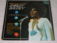 Shirley Bassey What now my Love