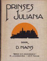 Prinses Juliana door D. Hans