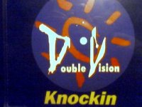 Double Vision : Knockin. 6 versies