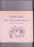 Kindercircus : Dirkje Kuik. Een studie