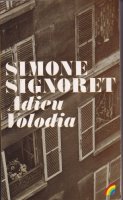 Adieu Volodia Simone Signoret