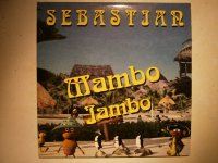 Sebastian - Mambo Jambo, 2 versies,