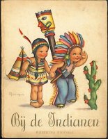 Antiquarisch kinderboek \'Bij de Indianen\' van