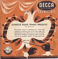 Charlie Kunz Piano Medleys Nos.109 And