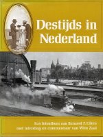 Destijds in nederland bernard f. eilers