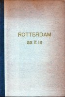 Rotterdam as it is (in 4