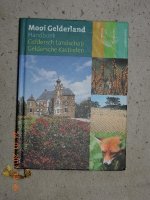 Mooi Gelderland, Gelders Landschap en Kastelen
