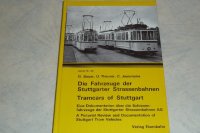 Die Fahrzeuge Der Stuttgarter Strassenbahnen. 