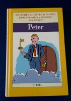 Peter - Heiteres und Unterhaltsames, Wissenwertes