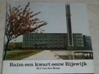Ruim een kwart eeuw Rijswijk