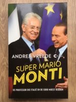 Super Mario Monti - Andrea Vreede