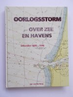 IJmuiden 1939-1946 - Oorlogsstorm over Zee