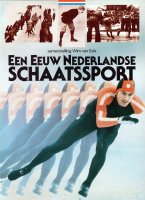 Aangeboden: Een eeuw nederlandse schaatsport € 10,-
