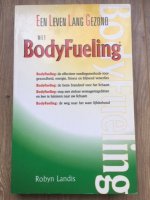 Een leven lang gezond met BodyFueling