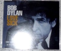 Bob Dylan Love Sick + 3