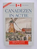BEVRIJDING - Canadezen in Actie 1944