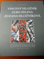 Vincent Hloznik, L\'Ubo Zelina,Zuzana Hlozinkova -