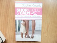 Aangeboden: Sophie Kinsella - Shopaholic & baby € 1,50