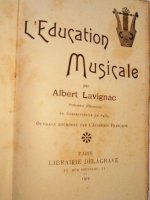 L\'éducation musicale Albert Lavignac 1919