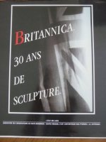 Britannica - 30 ans de sculpture