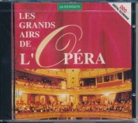 CD: Les Grands Airs de L\'Opéra