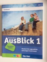 AusBlick 1 Brückenkurs B1+ - Kursbuch/Arbeitsbuch