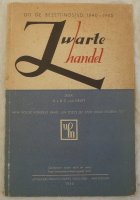 Boekje, uit de bezettingstijd 1940-1945, Zwarte