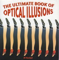 The ultimate book of optical illusions