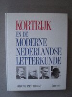 Kortrijk en de moderne nederlandse letterkunde.