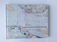 NAPOLEONS forten aan de Schelde (