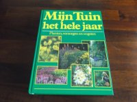 Mijn tuin het hele jaar –tuinboek