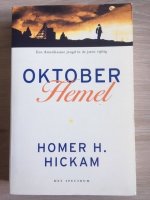 Oktoberhemel - Homer H. Hickam