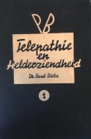 Telepathie en helderziendheid deel 1 en