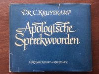Apologische Spreekwoorden - Dr. C. Kruyskamp