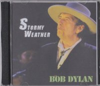 Bob Dylan ‎– Stormy Weather 