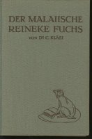 Der Malaiische Reineke Fuchs; C.Kläsi; 1912