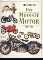 Het mooiste motorboek; Hugo Wilson; 1996
