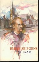 Emile Seipgens 150 jaar; Jan Huyskens;