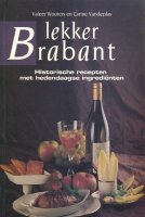 Lekker Brabant; historische recepten; Wouters e.a.