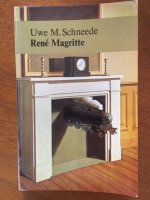Rene Magritte - Uwe M. Schneede