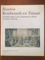 Rondom Rembrandt en Titiaan - Bert