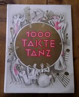 Aangeboden: Oud bladmuziek (Art Deco): 1000 Takte Tanz t.e.a.b.