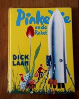 Pinkeltje en de raket (Dick Laan)