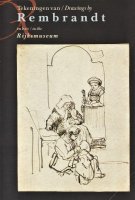 Tekeningen van REMBRANDT in het Rijksmuseum