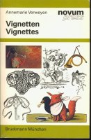 Vignetten; Vignettes; A. Verweyen; Novum Press;