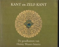De goudkanten van Henny Wasser-Smeets; Kant