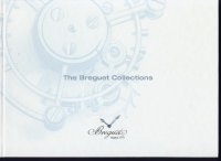 The Breguet Collection; watchmaking; horloges; 2007