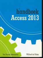 Handboek Access 2013; Van Duuren informatica