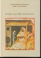 Summe der Milchprodukte; Panthaleonis Conflentia; 1477