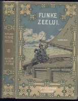 Flinke zeelui; R. Kipling; 1909 